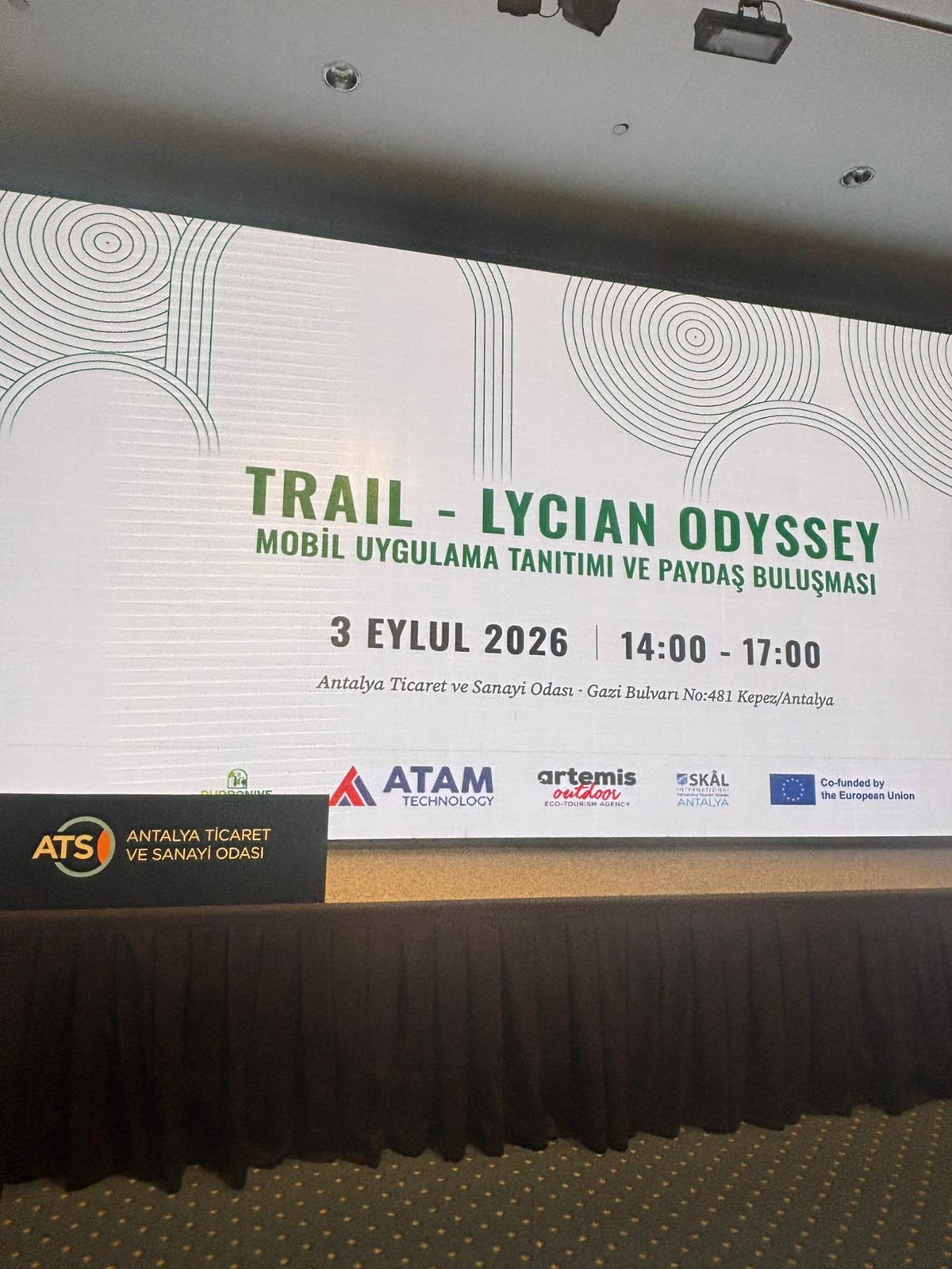 TRAIL – Lycian Odyssey Mobil Uygulama Tanıtımı ve Paydaş Buluşması, 3 Eylül 2026, Antalya Ticaret ve Sanayi Odası